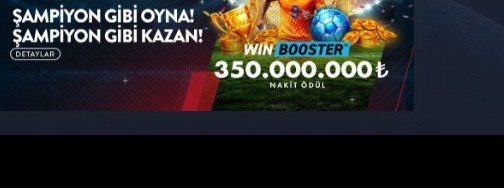 Win Booster Şampiyon Gibi Oyna